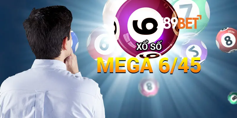 Tìm Hiểu Cách Chơi Xổ Số Mega 6/45 789bet Hiệu Quả 2 Tìm hiểu về Xổ số Mega 6/45 789bet