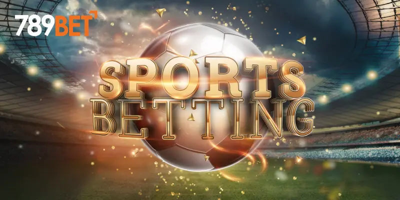 Trải Nghiệm Thể Thao SBO 789bet Không Thể Quên 2 Tìm hiểu về Thể Thao SBO 789bet